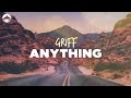 Griff Anything Lyrics