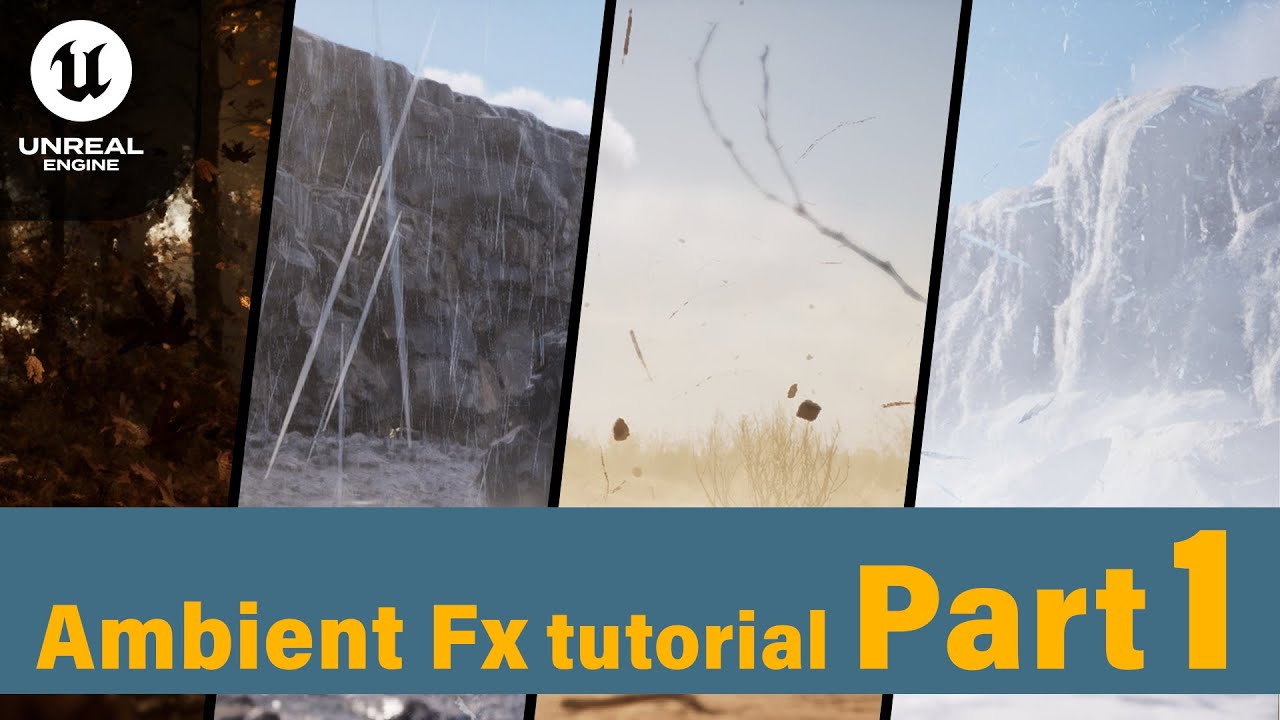 Ambient Fx Tutorial part 1 in Unreal Engine 5 - YouTube