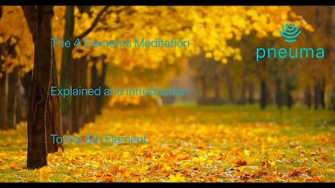 The Four Elements Meditation Explained and Introdu...