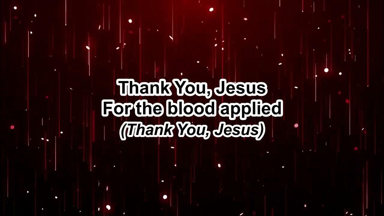 Thank You Jesus For The Blood Charity Gayle Karaoke Thank You Jesus For The Blood - Charity Gayle - Instrumental (Original