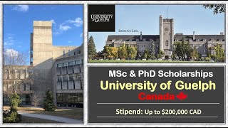 Graduate Scholarships in Canada  at University of Guelph worth $200,000