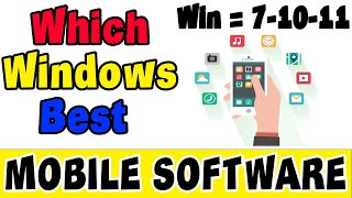Which Windows Best In Mobile Software 💻 screenshot 5