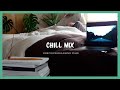 【playlist】部屋でかけ流したいお洒落な洋楽 - Relaxing chill out music