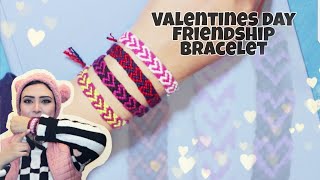 طريقة عمل اسورة او حظاظة بالخيط علي شكل قلوب عيد الحب .. Easy heart friendship bracelet