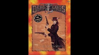 RETRO RPG REVIEW: Deadlands: The Weird West RPG/The Quick and the Dead (Top Tier Trad Game)