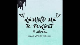 Kygo feat. Miguel - Remind Me To Forget (Junis Work Deep House Remix 2018) + flp
