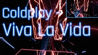 Beat Saber - Viva La Vida  - Coldplay (expert, full combo)