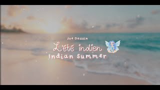 Joe Dassin - L'été indien with Fairy Lyrics 🌺