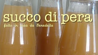 PEAR JUICE HOMEMADE BY BENEDETTA