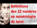 Les 22 nombres en numrologie du tarot