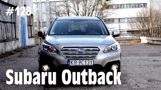 2015 Subaru Outback 2.5i 175 KM S-AWD - #128 Jazdy Próbne