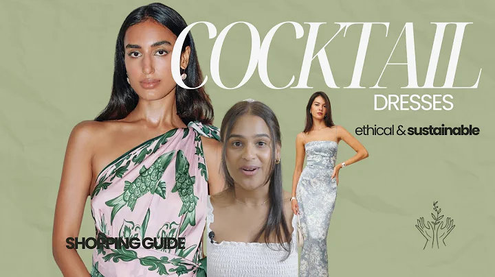 Ethical and Sustainable Cocktail Dresses You'll Love