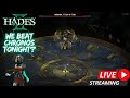 Noob Plays Hades 2 ! Can We Beat Chronos Tonight?