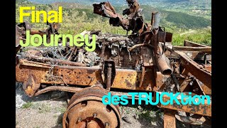 desTRUCKtion - The Final Chapter: My Campers Journey from Road Trips to Scrapyard
