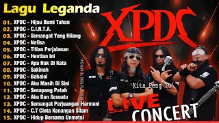 Xpdc  Album  Lagu Xpdc Leganda  Hijau Bumi Tuhan Cinta   Lagu Rock Kapak Terpilih 90an