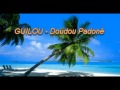 Ref:SZmV3LGijvE Guilou   doudou padon�