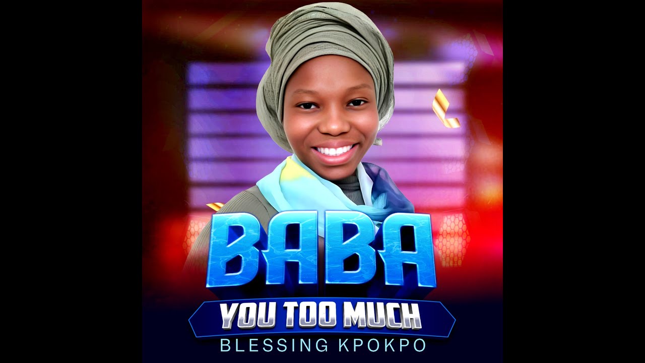BABA YOU TOO MUCH - YouTube