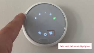 Setting NEST Thermostat to Fan Mode