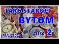 Targ staroci w Bytomiu część 2. #targstaroci #fleamarket #antyki #starocie #porcelana #bytom #prl