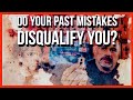 RBT 636 - Disqualified by your past