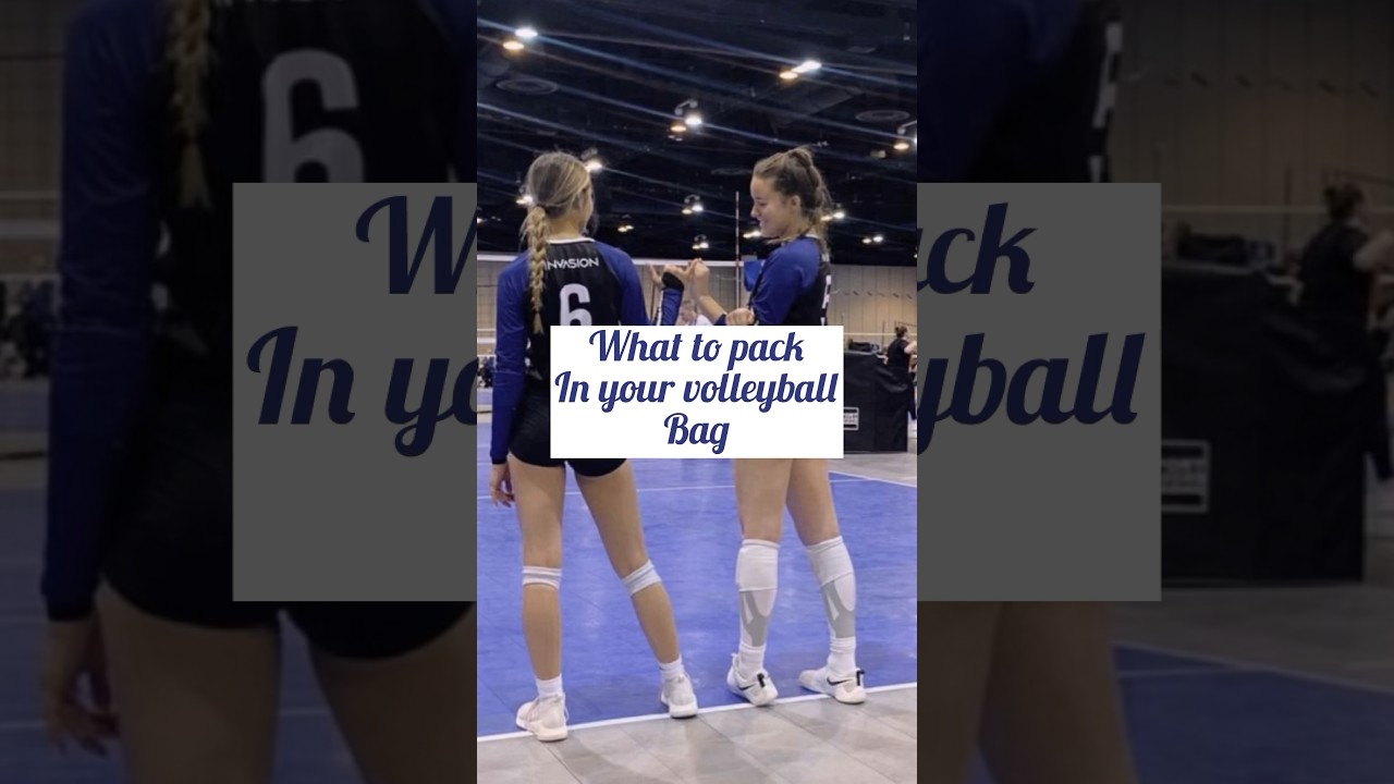 What To Pack In Your Volleyball Bag!