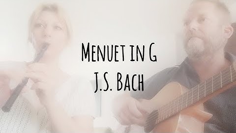 Menuet in G Bach on Tin Whistle and Guitar #tinwhistle #bach