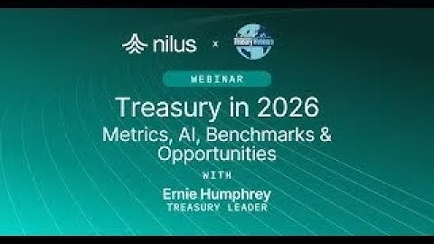 Treasury in 2026: Metrics, AI, Benchmarks & Opportunities