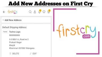 How to Add New Addresses on FirstCry App | Easy Step-by-Step Guide 2024