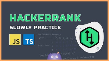 Coding Challenge #9 | Hơi khó, luyện hackerrank chăm chỉ #js #javascript #thuattoan
