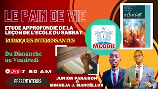 Le Pain de vie (Étude approfondie de la leçon de l'Ecole du Sabbat 17/05/24)