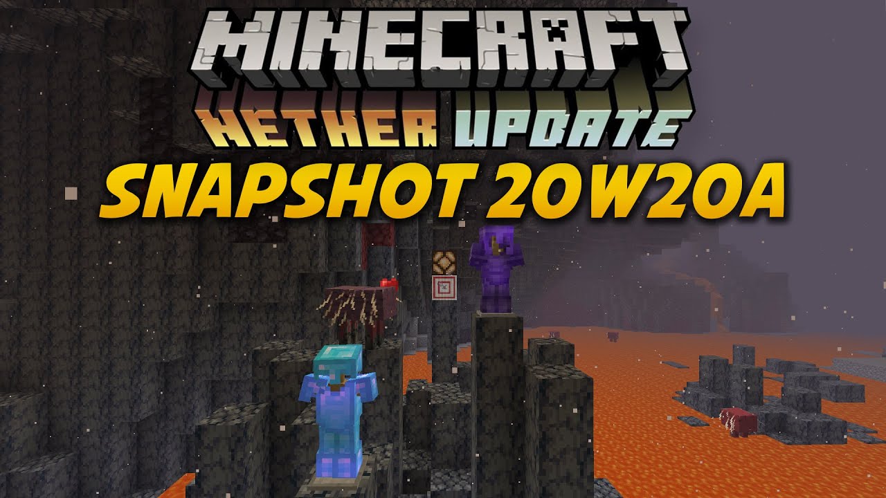 Minecraft 1.16 Snapshot 20W20A | Nether Advancements!!