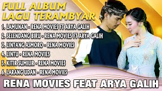 Full Album Rena Movies x Arya Galih - Lamunan x Selendang Biru