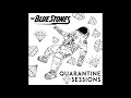 The Blue Stones - Give Me One Reason (Acoustic) [Tracy Chapman Cover] | Quarantine Sessions