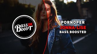 PornoPer - Jonna-Lise [Bass Boosted]