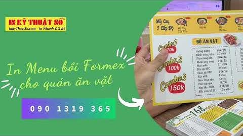 In Menu PP cán Formex quán ăn vặt - Hotline: 090 1319 365 - In Kỹ Thuật Số since 2006