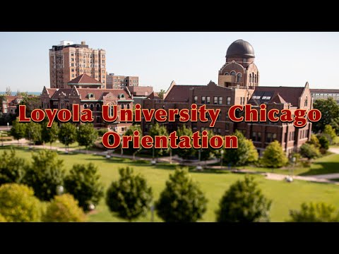 Loyola University Chicago Orientation Video Compilation