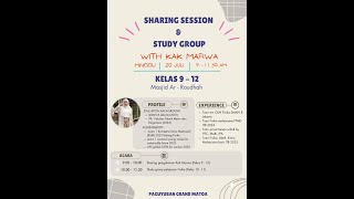 Sharing Session & Study Group bersama Kak Marwa
