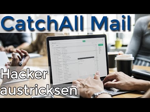 Anleitung: CatchAll Mail gegen Hacker und Spammer