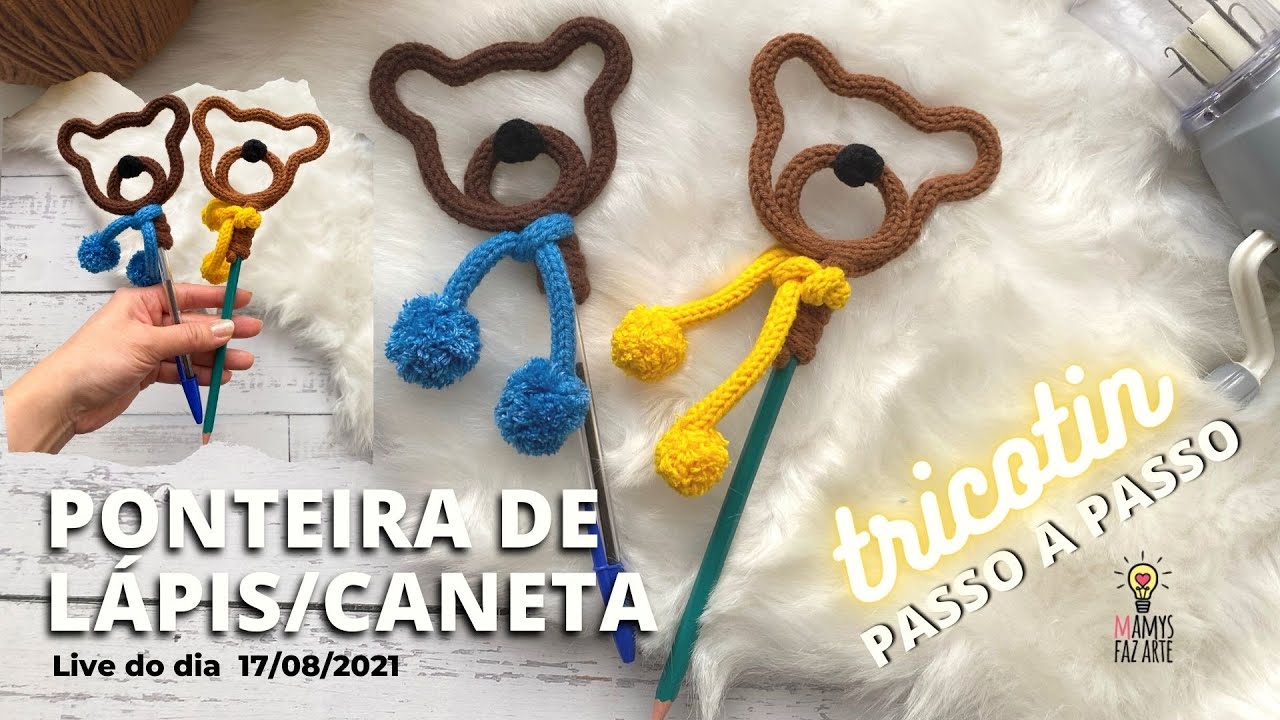Ponteira de lápis/caneta ou Dedoche em TRICOTIN - PASSO A PASSO