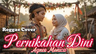 Pernikahan Dini  Agnes Monica Reggae Cover   Cover Lagu Reggae coverlagureggae