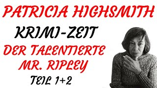 CRIME radio play - Patricia Highsmith - THE TALENTED MR. RIPLEY (1989)