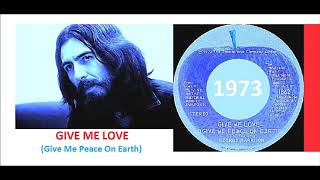 George Harrison - Give Me Love (Give Me Peace On Earth) 'Vinyl'