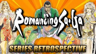 Romancing SaGa Complete Series Retrospective