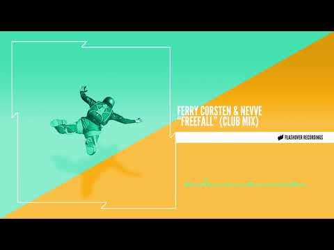 Ferry Corsten & Nevve - Freefall (Club Mix)