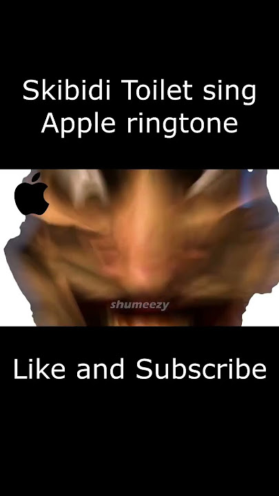 Skibidi toilet sing apple ringtone
