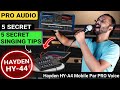 Mobile Par PRO Studio Recording | Hayden HY-A4 Mixer Setup Aur 5 Secret Singing Tips Explained.