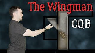 CQB - The Wingman Concept