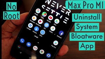 Remove Stock Apps without Root | Asus Zenfone Max Pro M1