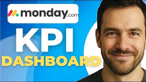 How To Build A KPI Dashboard In Monday.com
