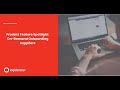 Product Feature Spotlight: On Demand Onboarding, Part 2